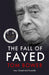 The Fall of Fayed