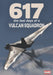 617: The Last Days Of The Vulcan Squadron DVD