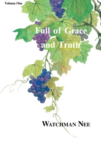 Full of Grace & Truth