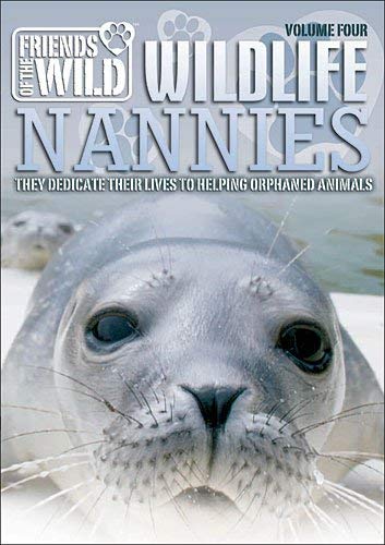 Wildlife Nannies: Volume 4
