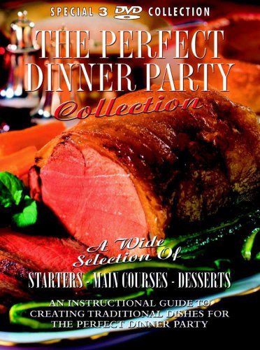 The Complete Dinner Party Guide