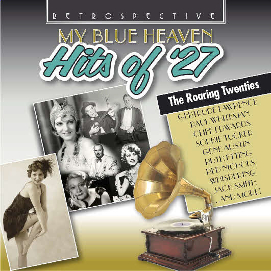 My Blue Heaven: Hits of '27