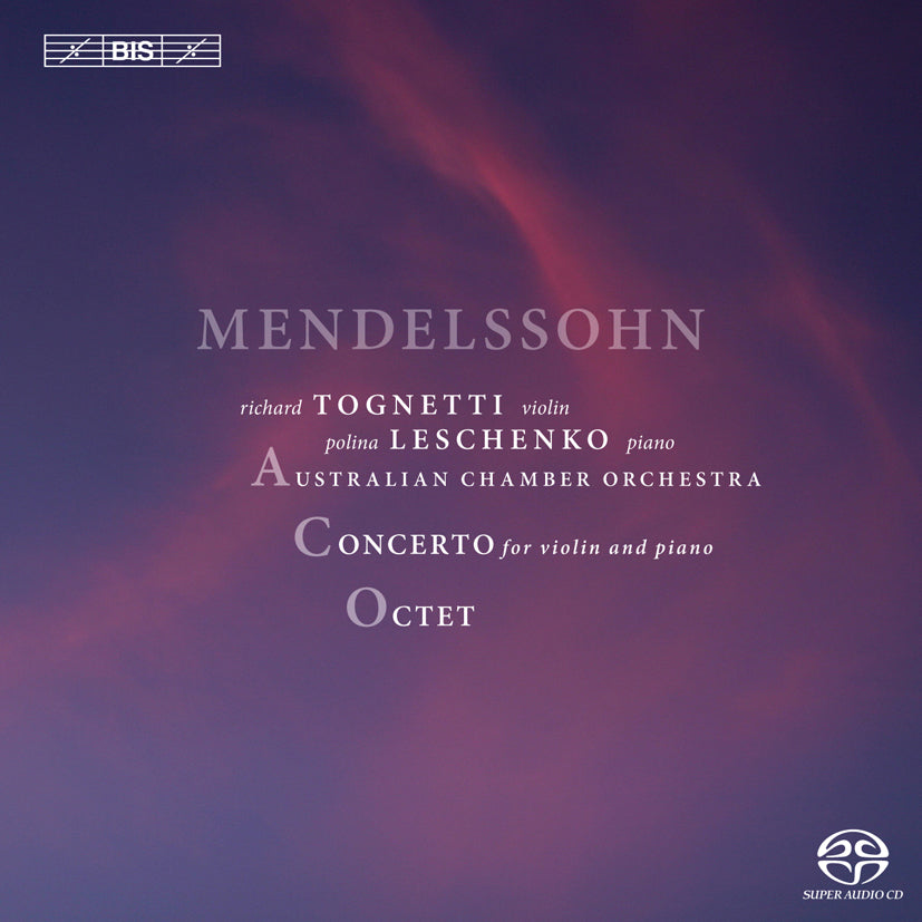 Mendelssohn: Concerto for Violin and Piano/Octet