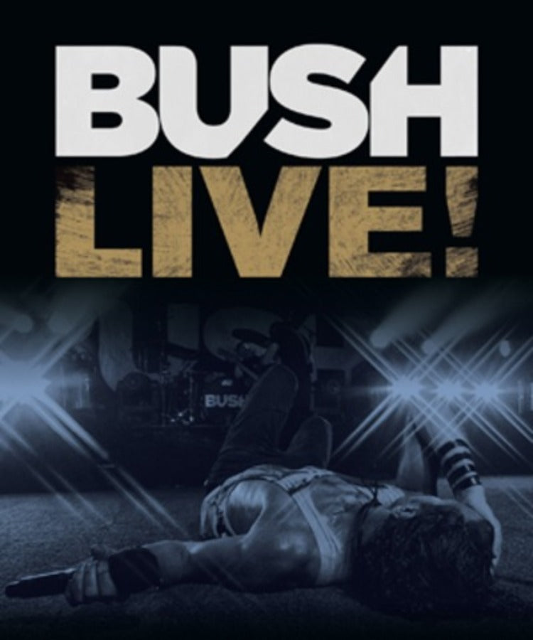 Bush: Live!