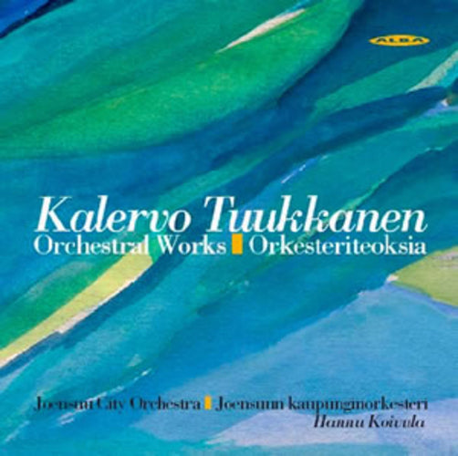 Kalervo Tuukkanen: Orchestral Works