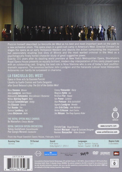 PUCCINI: La Fanciulla del West (Royal Swedish Opera House, 2012