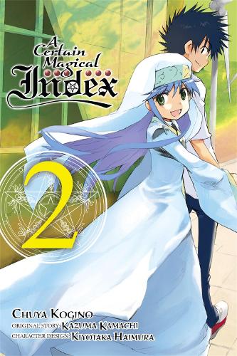 A Certain Magical Index, Vol. 2 (manga): Volume 2 (Certain Magical ...