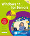Windows 11 for Seniors in easy steps