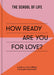 How Ready Are You For Love?