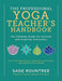 The Professional Yoga Teacher's Handbook