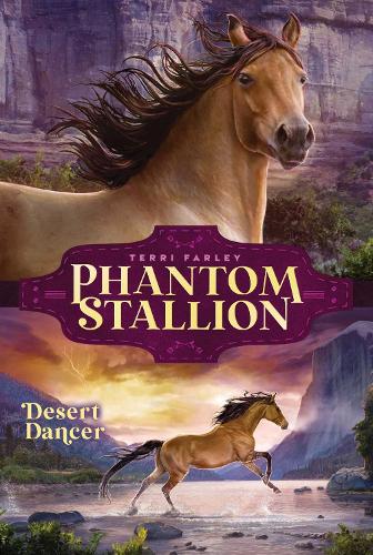 Desert Dancer (Volume 7) (Phantom Stallion
