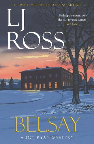 Belsay: A DCI Ryan Mystery (The DCI Ryan Mysteries