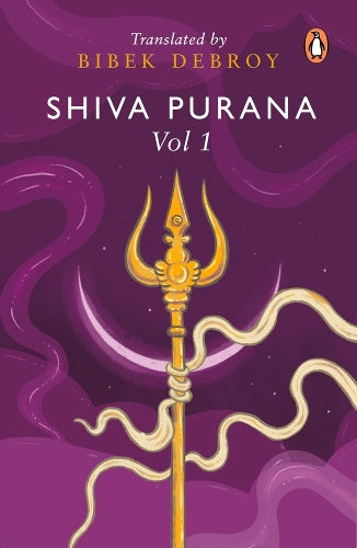 Shiva Purana: Vol. 1 (Shiva Purana, 1