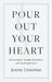 Pour Out Your Heart