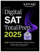 Digital SAT Total Prep 2025: Includes 2 Full Length Practice Tests, 1,000+ Practice Questions + 1 Year Access to Online Quizzes and Video Instruction