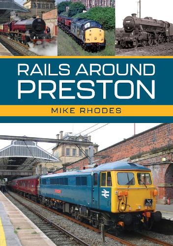 Rails Around Preston
