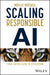 Scaling Responsible AI