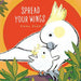 Spread Your Wings (Emma Dodd's Love You Books
