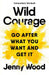 Wild Courage