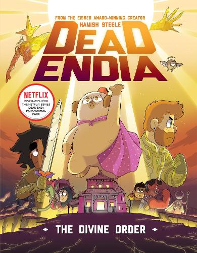 DeadEndia: The Divine Order (Volume 3