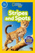 National Geographic Readers: Stripes and Spots (Pre-Reader