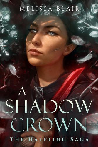 A Shadow Crown (The Halfling Saga