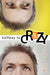 Halfway to Crazy