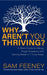 Why Aren’t You Thriving?