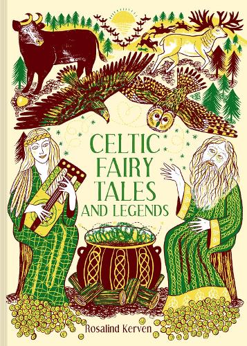 Celtic Fairy Tales and Legends (Batsford Fairy Tales