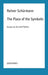 The Place of the Symbolic – Essays on Art and Politics
