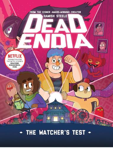 DeadEndia: The Watcher's Test (Volume 1