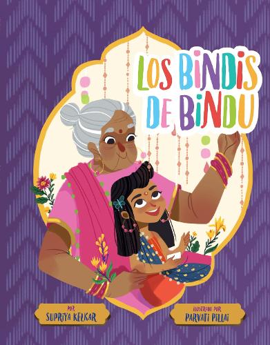 Los bindis de Bindu (Spanish Edition