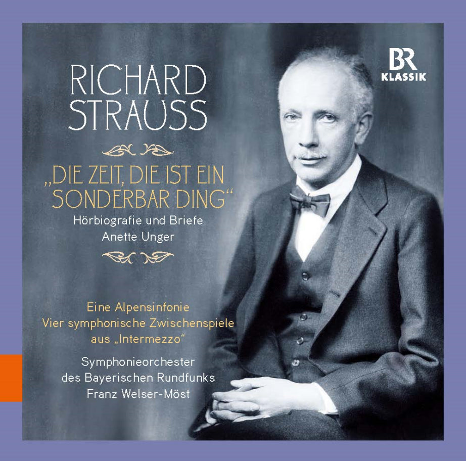 Richard Strauss: Die Zeit, Die Ist Ein Sonderbar Ding