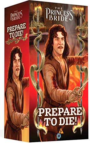 The Princess Bride: Prepare to Die!