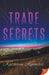 Trade Secrets