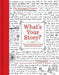 What's Your Story?