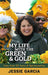 My Life with the Green & Gold