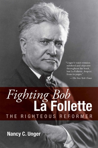 Fighting Bob La Follette