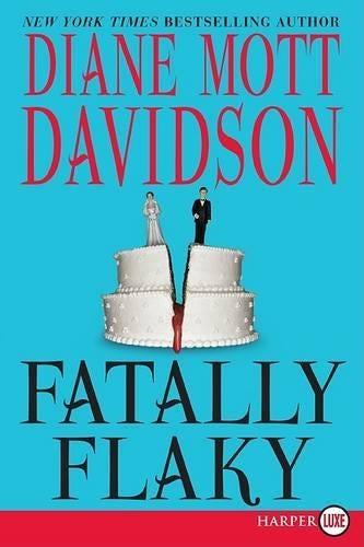 Fatally Flaky (Goldy Bear Culinary Mysteries