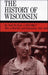 The History of Wisconsin, Volume V