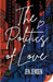 The Politics of Love