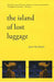 The Island of Lost Luggage