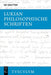 Philosophische Schriften