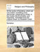 All the works of Epictetus, which are now extant; consisting of his discourses, preserved by Arrian, in four books, the Enchiridion, and fragments. Translated from the original Greek, by Elizabeth Carter.