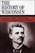 The History of Wisconsin, Volume III