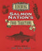 Renewing Salmon Nation,S Food Traditions