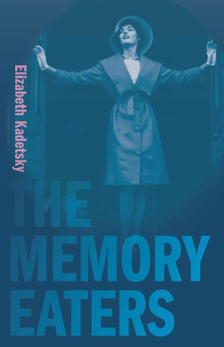 The Memory Eaters