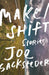 Make/Shift