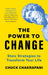 The Power to Change