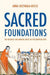 Sacred Foundations
